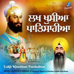 Lakh Khushian Patshahian-PzsBchtpbVY