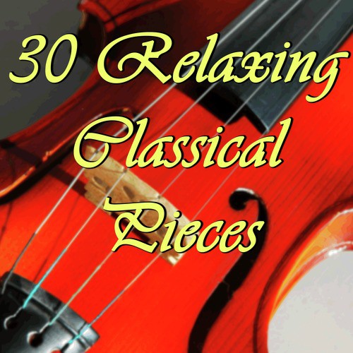 Most Relaxing Classical Music 2012