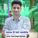 Mosu N Leti Mobile (Veersingh Banota)