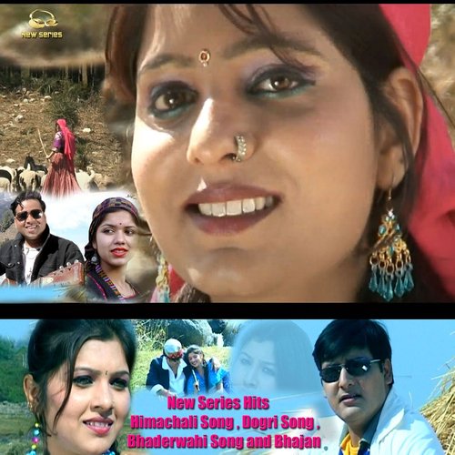 New Series Hits Himachali Song , Dogri Song , Bhaderwahi Song and Bhajan