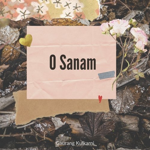 O Sanam