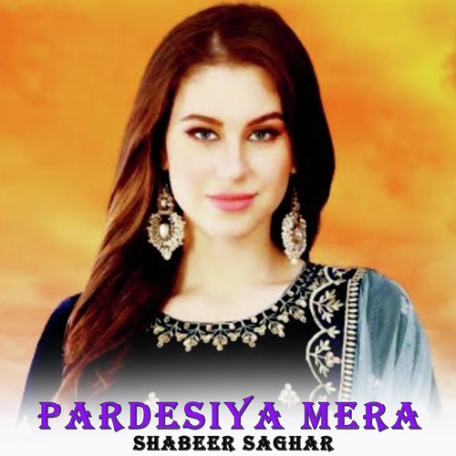 Pardesiya Mera
