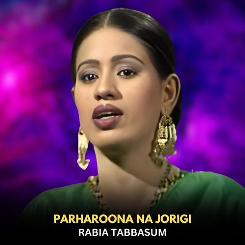 Parharoona Na Jorigi