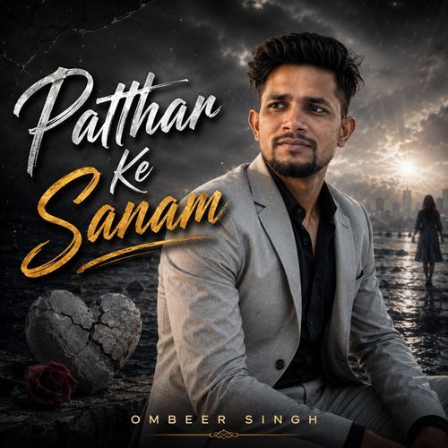 Patthar Ke Sanam (Official)