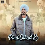 Pind Chhad Ke