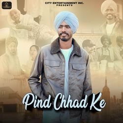 Pind Chhad Ke