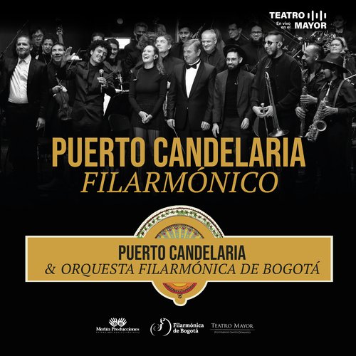 Puerto Candelaria Filarmónico (Filarmónico Live)
