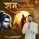 Ram Raghuvar Raghunandan