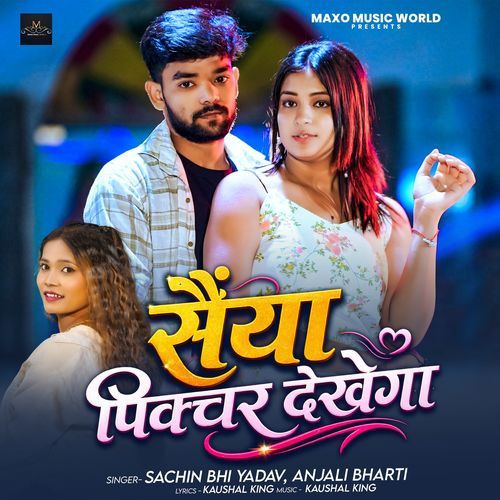Saiya Picture Dekhega