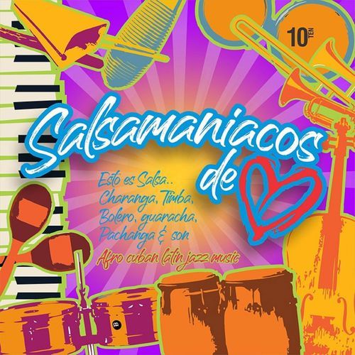 Salsamaniacos de Corazón/ Vol. 10