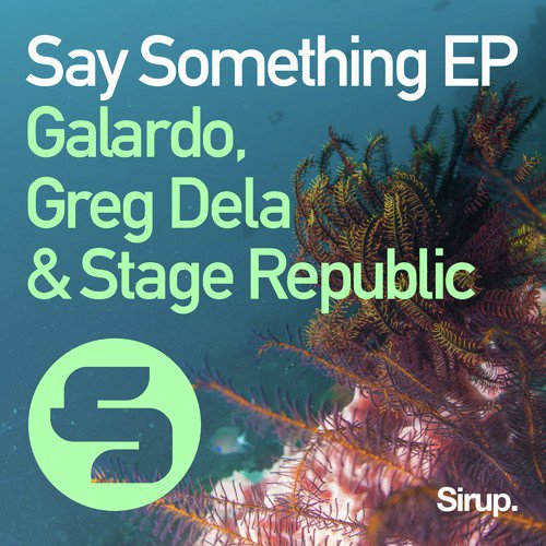 Say Something EP