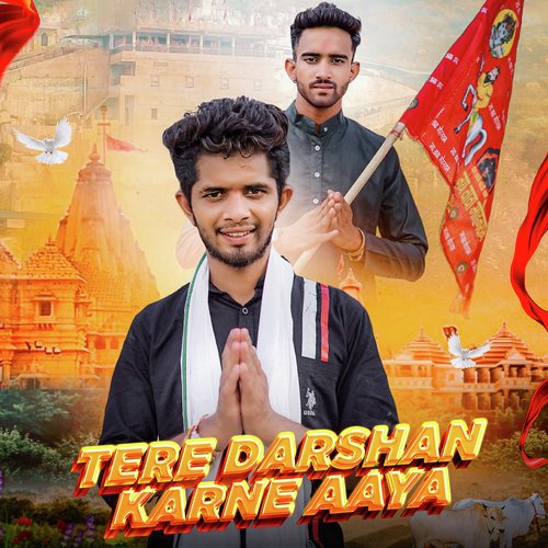 Tere Darshan Karne Aaya