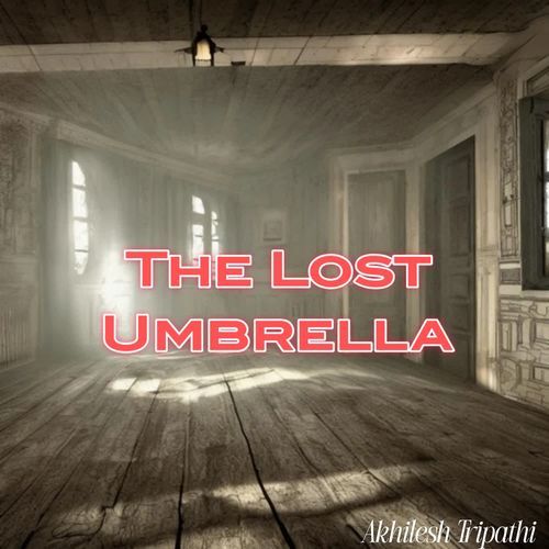 The Lost Umbrella