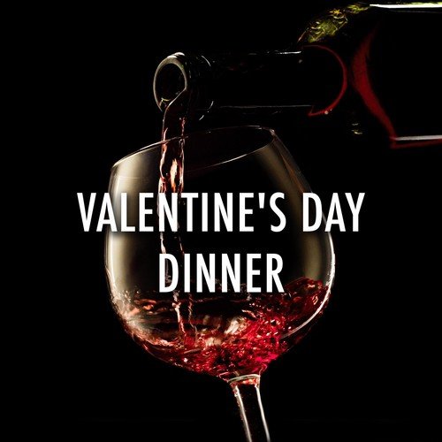 Valentine's Day Dinner - Romantic Instrumental Piano Music to Celebrate Love and Friendship