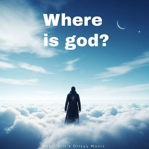 Where Is God ?