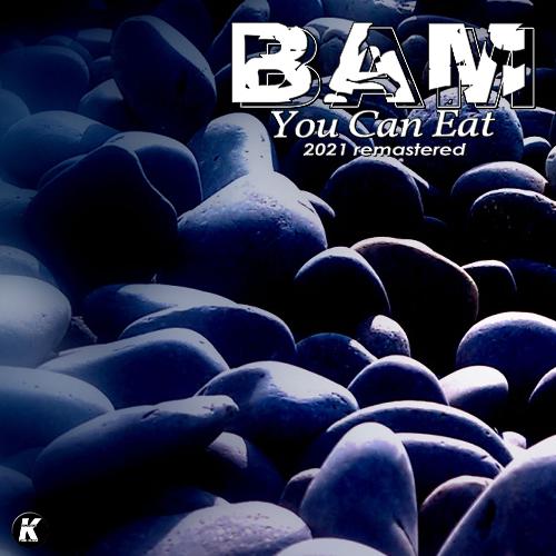 YOU CAN EAT (2021 remastered)