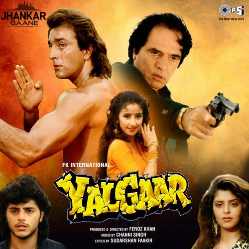 Yalgaar (Jhankar; Original Motion Picture Soundtrack)