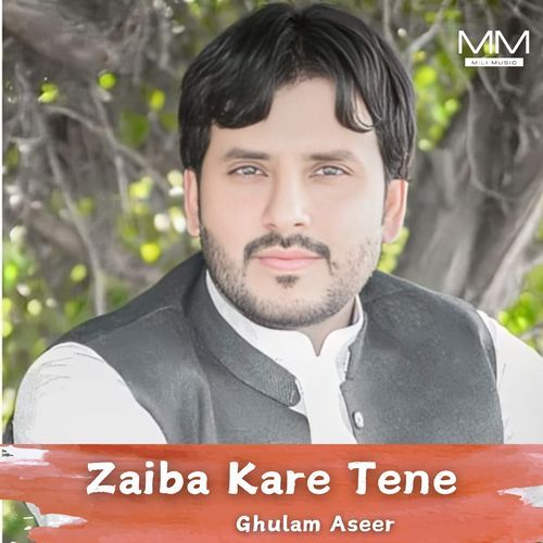 Zaiba Kare Tene