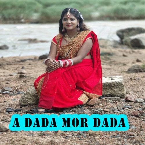 A dada mor dada