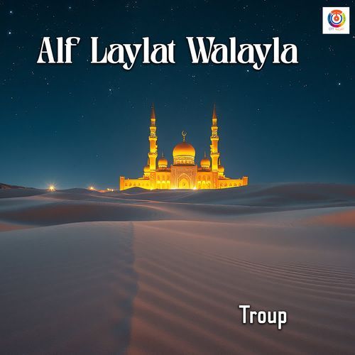 Alf Laylat Walayla - Troup