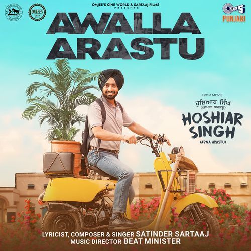 Awalla Arastu (From "Hoshiar Singh")