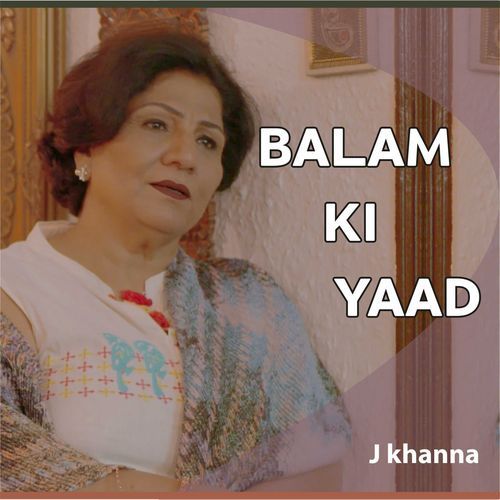 BALAM KI YAAD