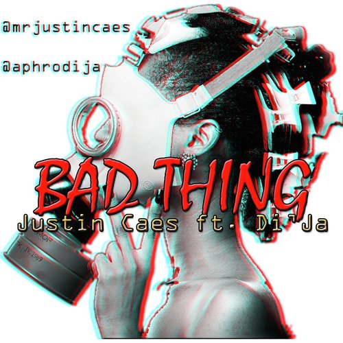 Bad Thing (feat. Di'ja)_poster_image