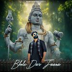 Bhole Dar Jaana