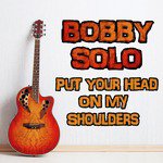 Put Your Head on My Shoulders