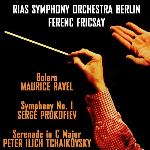 Bolero / Prokofiev Symphony No 1