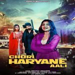 Chori Haryane Aali
