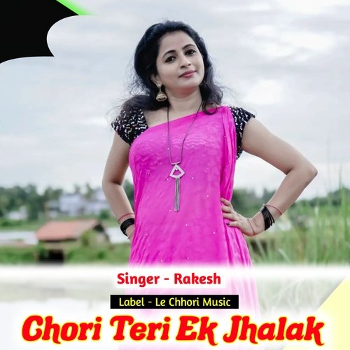 Chori Teri Ek Jhalak (Original)