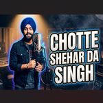 Chotte Shehar da Singh