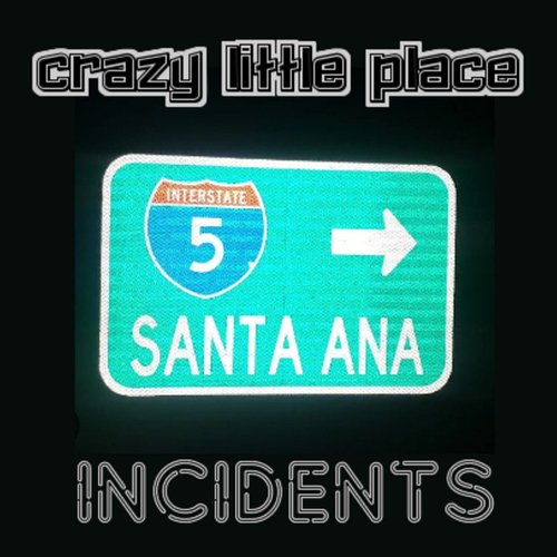 Crazy Little Place Santa Ana_poster_image