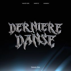 Dernière danse-G1osUi1SWXk