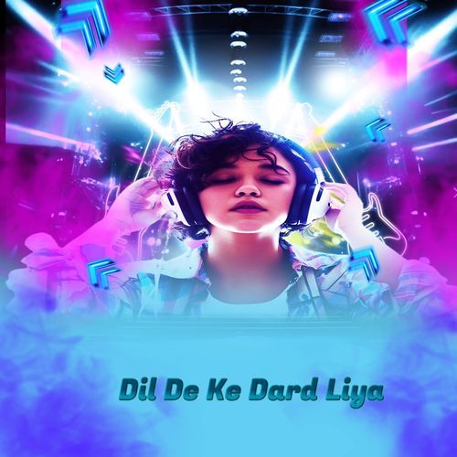 Dil De Ke Dard Liya