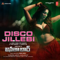 Disco Jillebi (From &quot;Janata Bar&quot;) - Telugu-RQsuaxdCfXQ