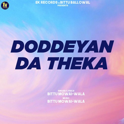 Doddeyan Da Theka