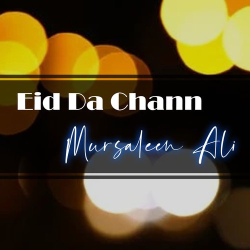 Eid Da Chann