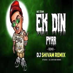 Ek Din Pyar Remix-HCkqZiVlD2o