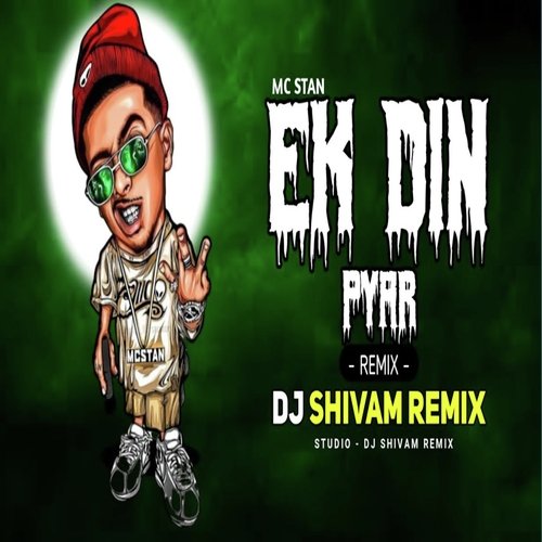 Ek Din Pyar Remix