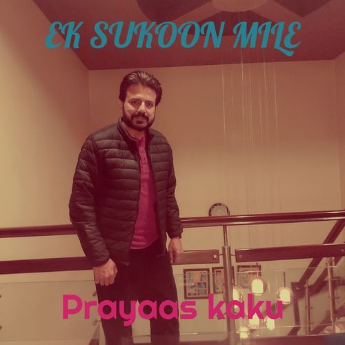 Ek Sukoon Mile