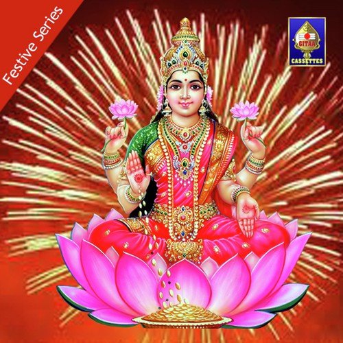 Festive Series - Lakshmi Songs For Diwali