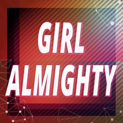 Girl Almighty (A Tribute to One Direction)