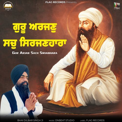 Gur Arjan Sach Sirjanhara