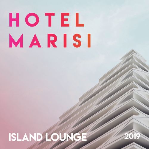 Hotel Marisi // Island Lounge 2019_poster_image