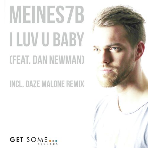 I Luv U Baby (Extended Mix) [feat. Dan Newman]