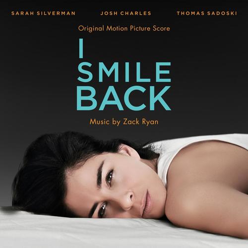 I Smile Back (Original Motion Picture Score)