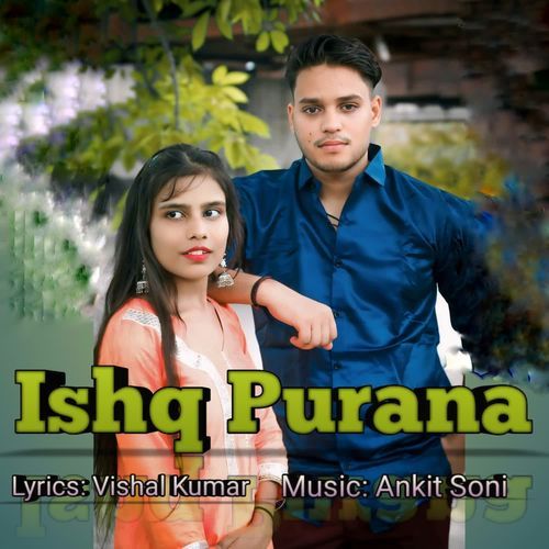 Ishq Purana