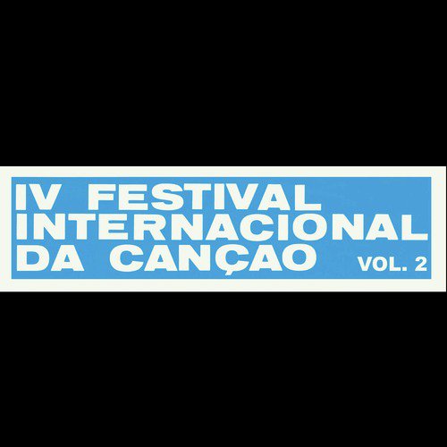 Iv Festival Internacional da Canção, Vol. 2 (ao Vivo)